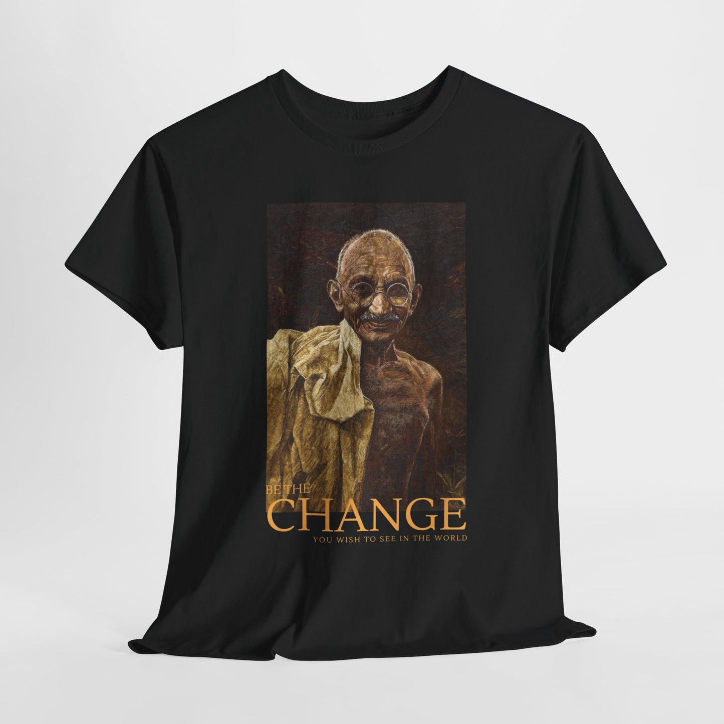Gandhi T-shirt, Be the change